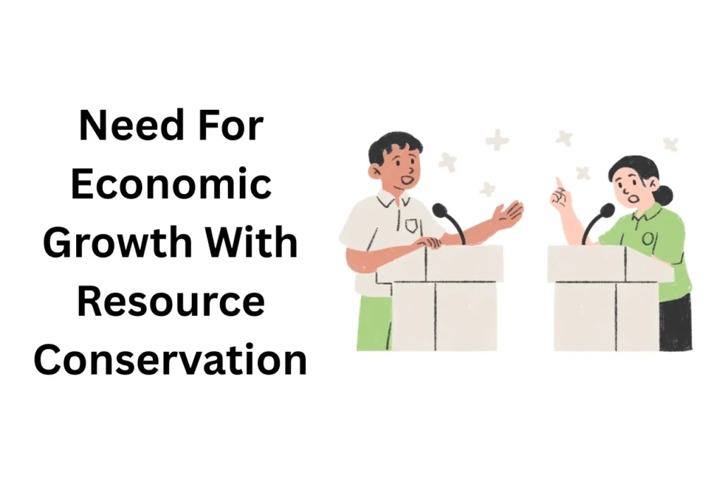 Beginning Of The Environment vs. Development” Debate