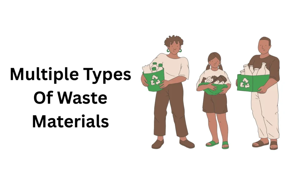 Types Of Waste Materials